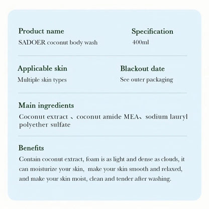 400ml Mild Coconut Shower Gel, Rich in Coconut Extract, Coconut Amide Mea and Other Ingredients, Rich Coconut Scent, Long-Lasting Fragrance after Use, Foam Is Light as Clouds, Both Thick and Delicate, It Can Moisturize Skin,